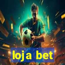 loja bet